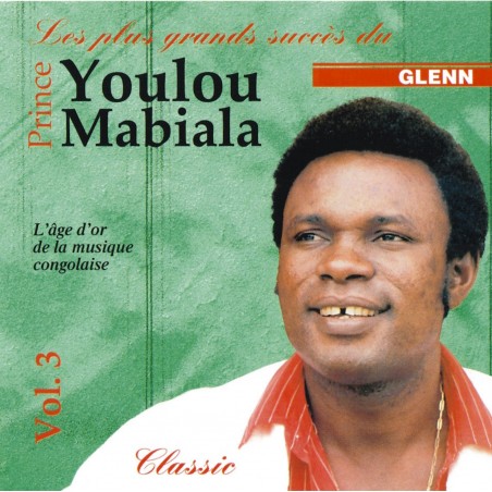 Youlou Mabiala - Les Grands Succès Du Prince Youlou Mabiala, Vol. 3