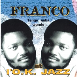 Franco Et L'O.K. Jazz - Tango Yaba Wendo