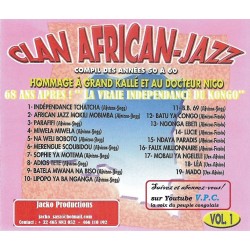 Clan African Jazz - Hommage à Grand Kallé Et Au Docteur Nico - Compil Des Années 50 à 60 (Vol. 1)