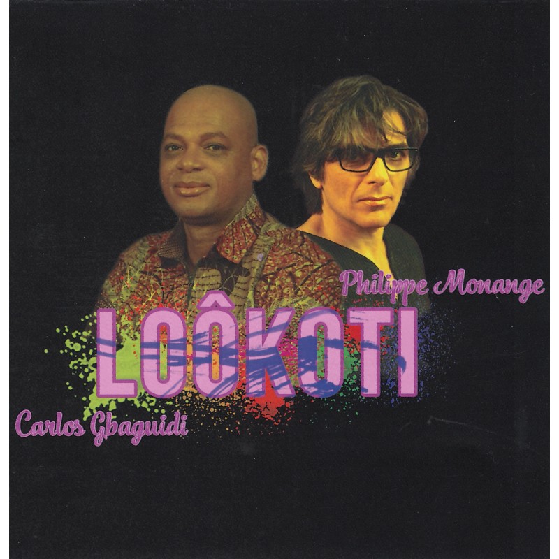 Carlos Gbaguidi & Philippe - Monange Lookoti