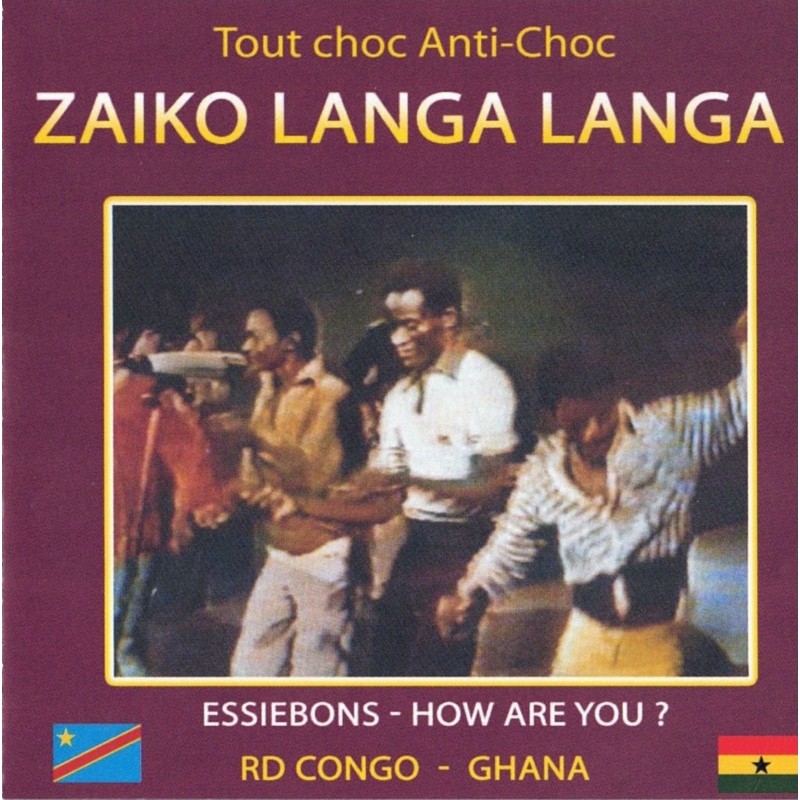 Zaiko Langa Langa - Tout Choc Anti-Choc (RD Congo - Ghana)