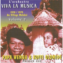 Papa Wemba & Koffi Olomide , Viva la musica - 1978/1979 Au Village Molokai, Vol. 2