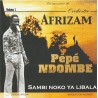 Orchestre Afrizam & Pépé Ndombe - Sambi Noko Ya Libala, vol. 1