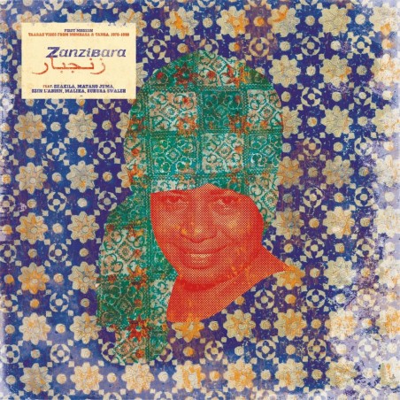 Zanzibara 10 - First Modern : Taarab Vibes From Mombasa & Tanga, 1970-1990