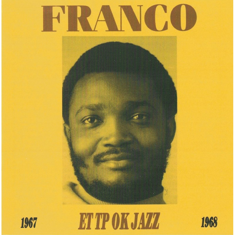 Franco & TP OK Jazz - 1967 / 1968