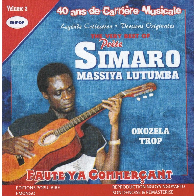 Simaro Massiya Lutumba - The Very Best of Poète Simaro Massiya Lutumba, Vol 2 : Faute Ya Commerçant