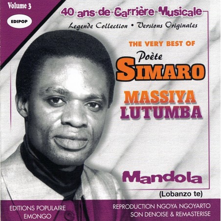 Simaro Massiya Lutumba - The Very Best of Poète Simaro Massiya Lutumba, Vol 3 : Mandola