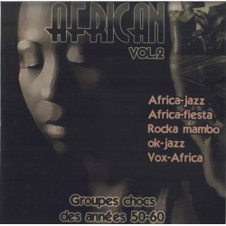 Various - African Les Légendes Congolaises, Vol. 2 : Groupes Chocs Des Années 50-60