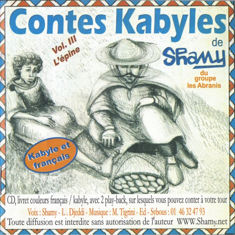 Contes kabyles : Volume 3, L'épine