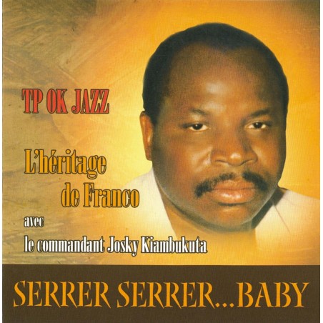 T.P O.K. Jazz & Josky - Serrer Serrer...Baby