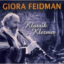 Giora Friedman - Klassik Klezmer