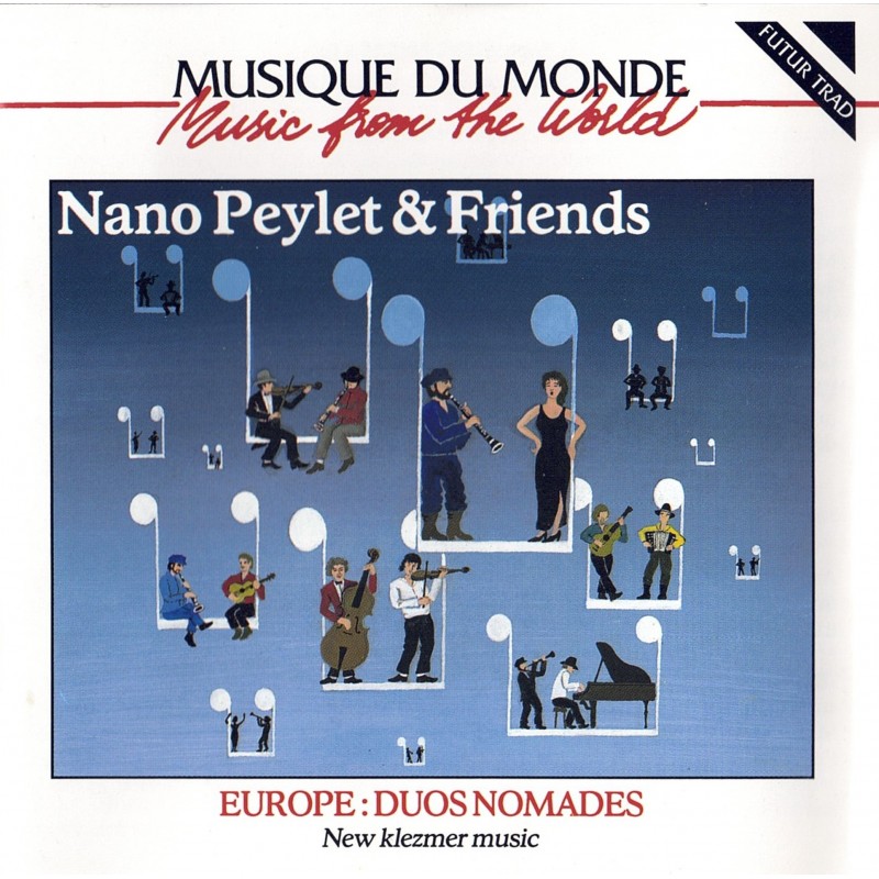 Nao Peylet & Friends - Europe: Duos Nomades (New Klezmer Music)