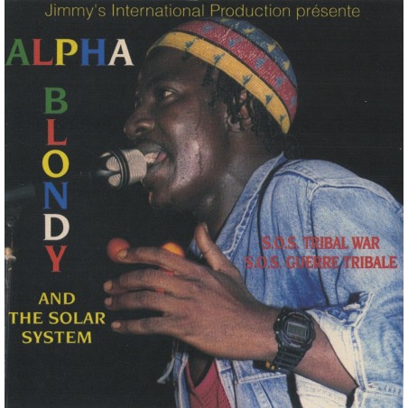 Alpha Blondy & The Solar System - S.O.S. Tribal War
