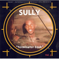 Sully - Terminator Zouk, Vol. 3