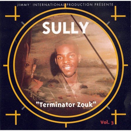 Sully - Terminator Zouk, Vol. 3
