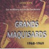 Les Grands Maquisards - Les Meilleurs Succès De L'orchestre, Grands Maquisards 1968-1969