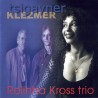Tsigayner Klezmer - Rolinha Kross Trio