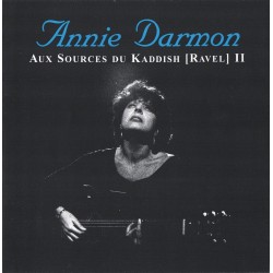 Annie Darmon - Aux Sources...