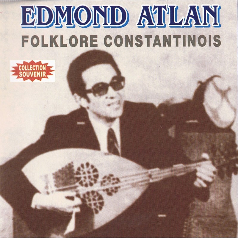 Edmond Atlan - Folkore Constantinois