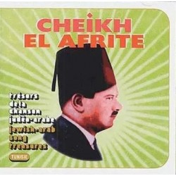 Cheikh El Afrite - Trésors...