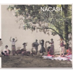 Nacash - Un Beau Dimanche D'ete