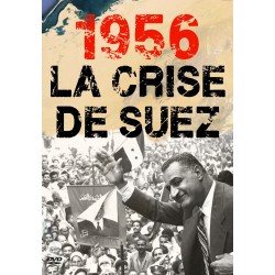 1956 La Crise De Suez 