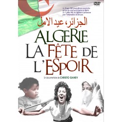 Algerie, La Fête De L'espoir 