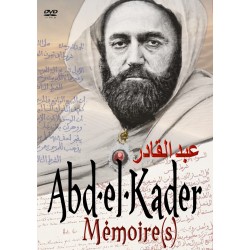 Abd-El- Kader, Mémoire 