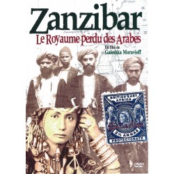 Zanzibar Le Royaume Perdu Des Arabes