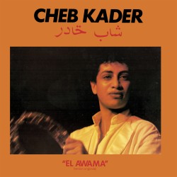 Cheb Kader - El Awama
