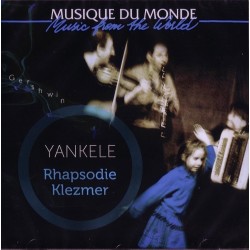 Yankele - Rhapsodie Klezmer