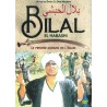 Bilal El Habashi, Le Premier Muezzin De l'Islam