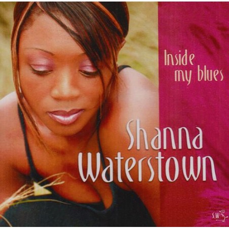 Shanna Waterstown ‎- Inside My Blues
