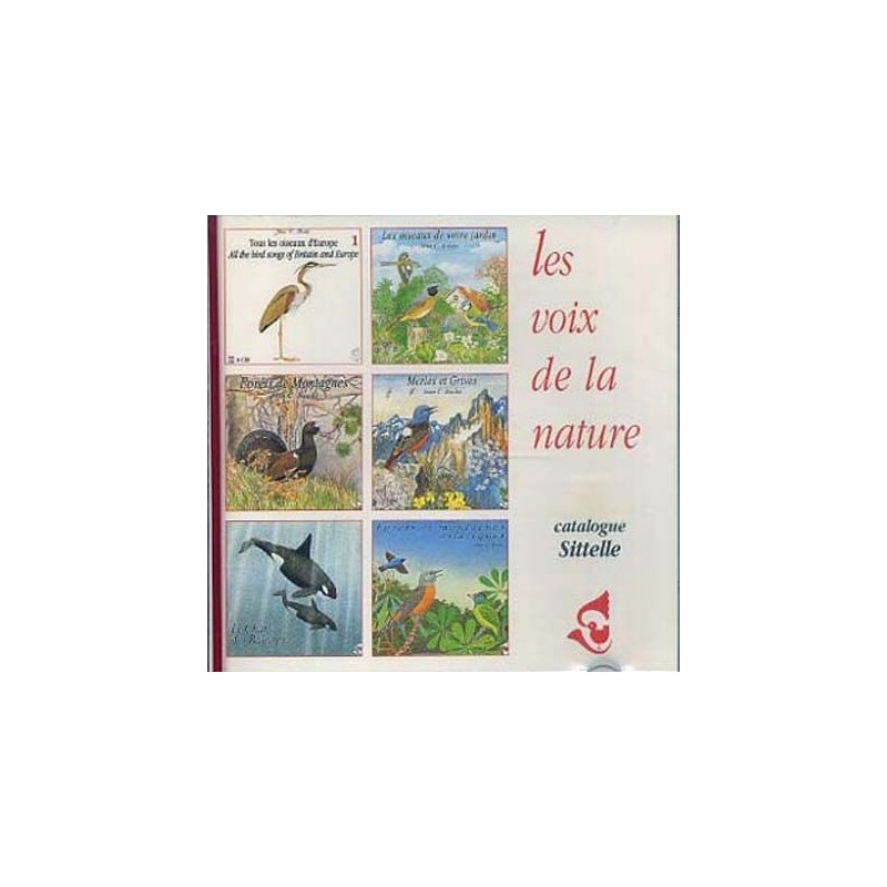 Jean C. Roché - Les voix de la nature, Vol. 1 Catalogue Sittelle 93/94