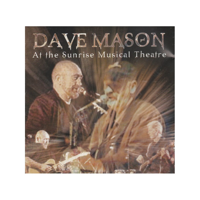 Dave Mason - At The Sunrise Musical