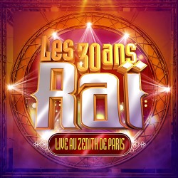 Various - Les 30 Ans Raï...