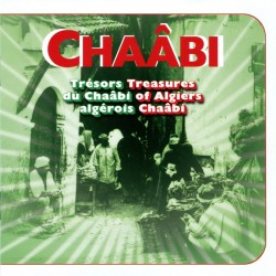 Various -  Trésors Du Chaâbi Algérois