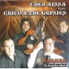 Cheb Aïssa Feat. Chico & The Gypsies - Baraka