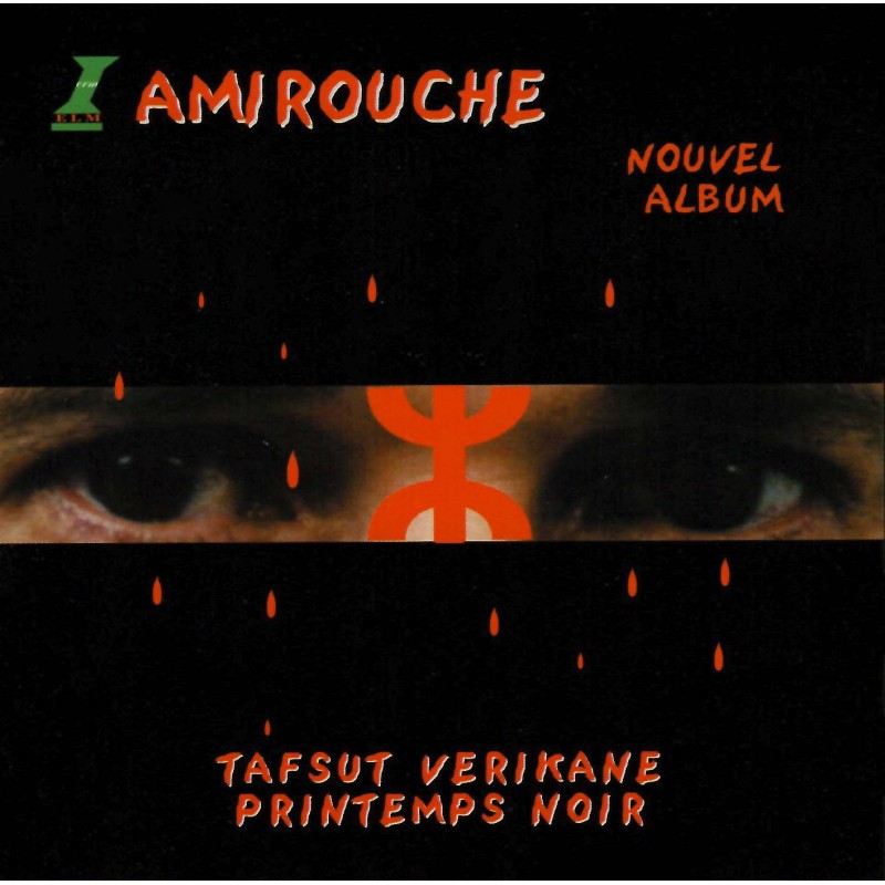 Amirouche - Tafsut Verikane Printemps Noir