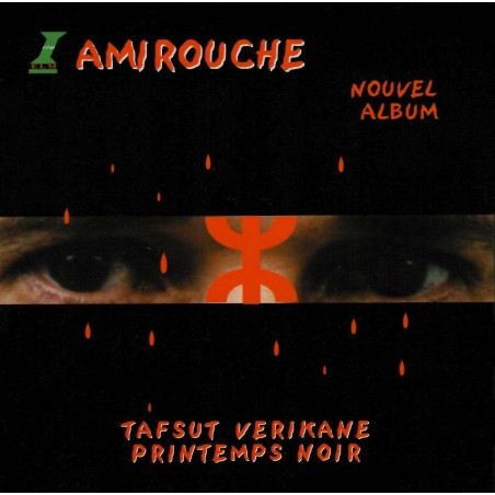 Amirouche - Tafsut Verikane Printemps Noir