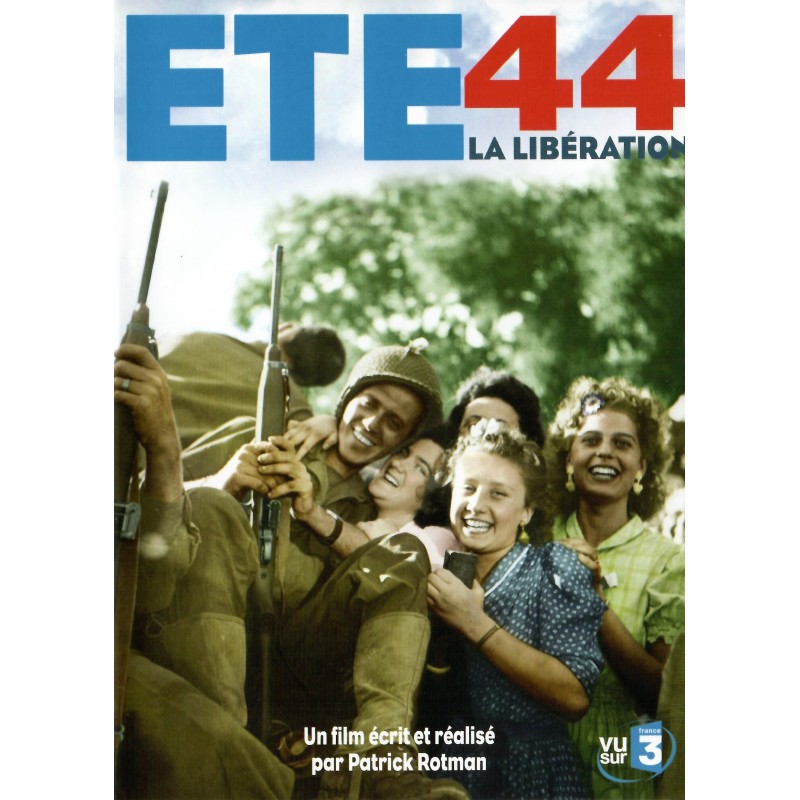 Ete 44 La Libération