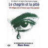 Le Chagrin et la pitié : Chronique de la France sous l'Occupation