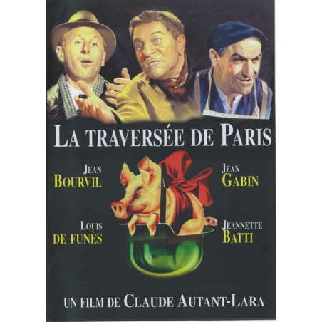 La Traversée De Paris